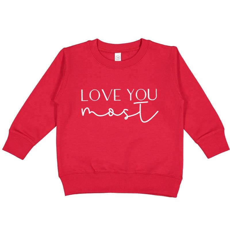 Love You More/Love You Most | Girls Valentines Day Sweatshirt